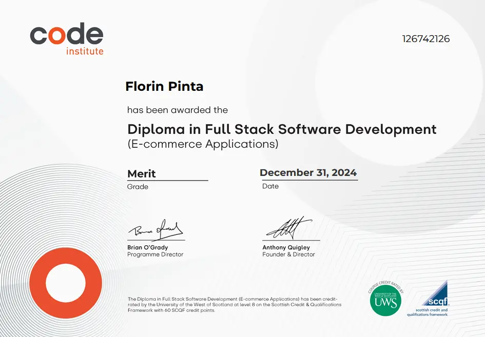 Code Institute diploma awarded to Florin Pinta: Diploma in Full Stack Software Development (E-commerce Applications), grade Merit, 31 December 2024